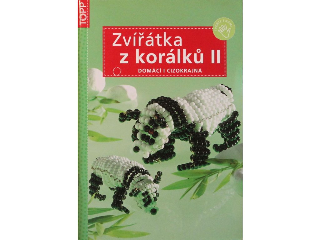 Zvířátka z korálků II TOPP