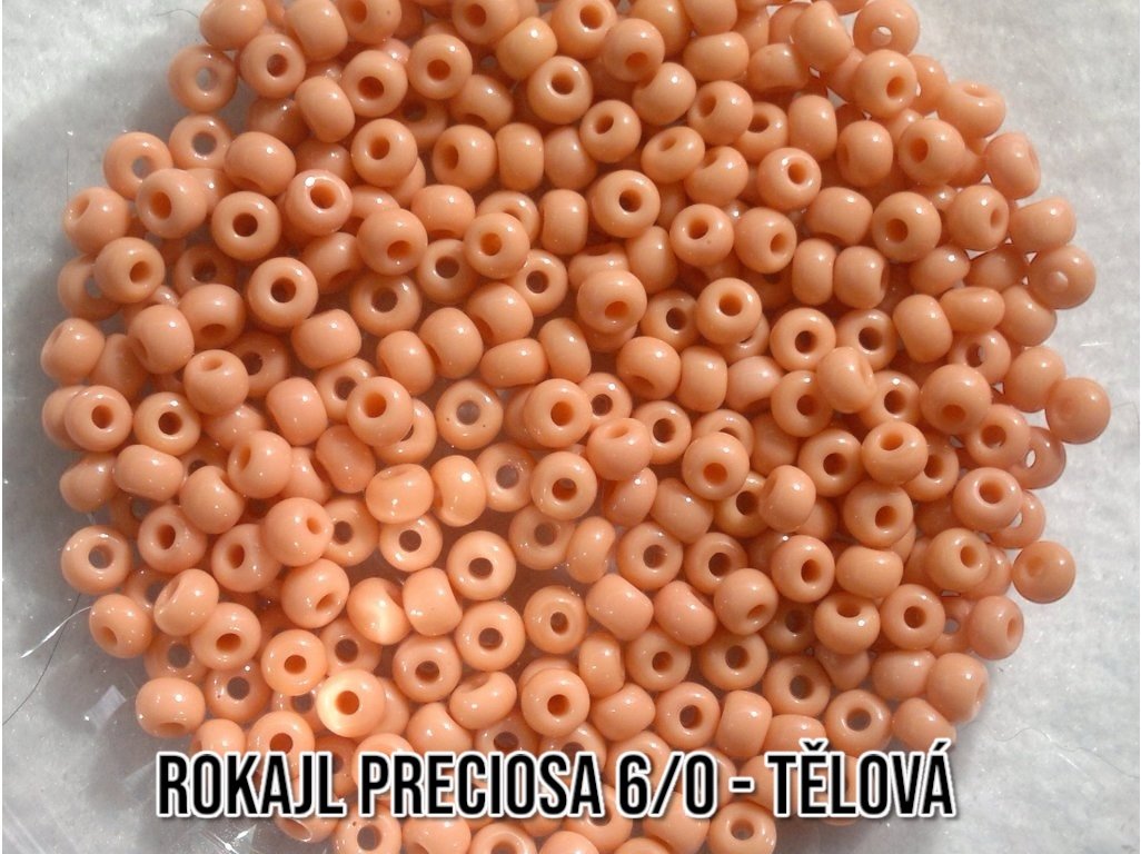 Rokajl PRECIOSA (6/0) - tělová