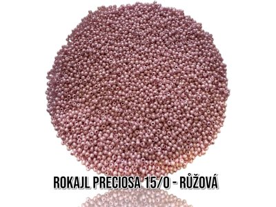 Rokajl PRECIOSA 15/0, růžová