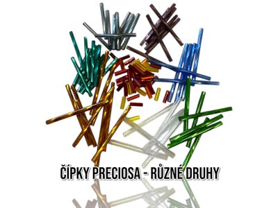 Čípky PRECIOSA